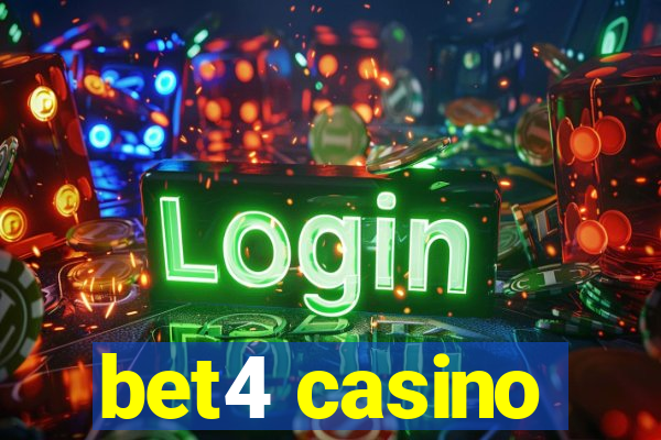 bet4 casino